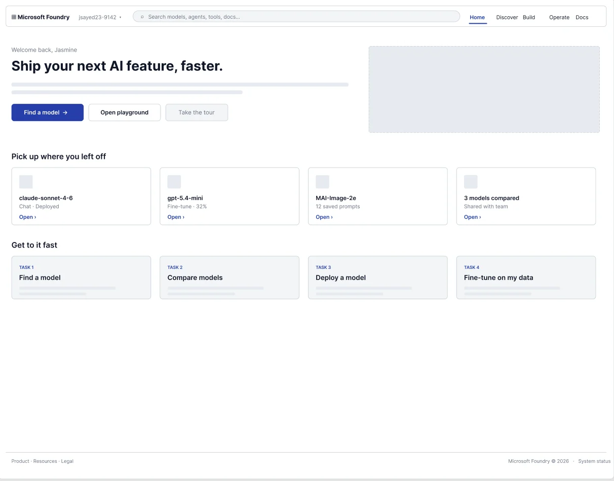 Foundry home screen: a welcome header, primary actions, a pick up where you left off row, and quick task shortcuts